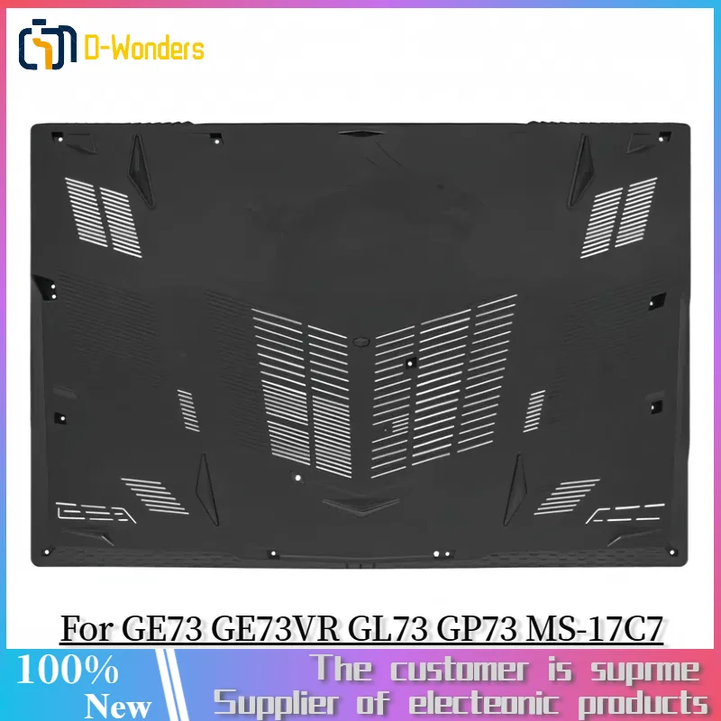 Новинка для MSI GE73 GE73VR GL73 GP73 MS-17C7 17C4 17C6 MS-17P1 Leopard 17 3 дюйма Нижняя крышка