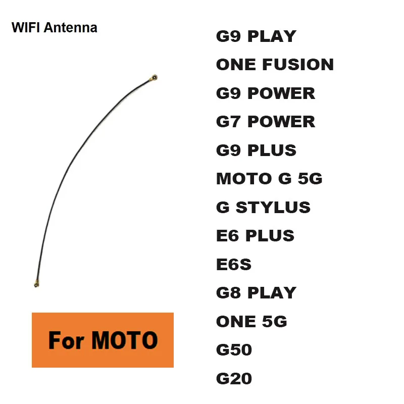 

Signal Wifi Aerial Ribbon Antenna Flex Cable Wire For Motorola Moto G9 G7 E6 E6S G8 Play Plus G G20 G50 ONE FUSION Power 5G