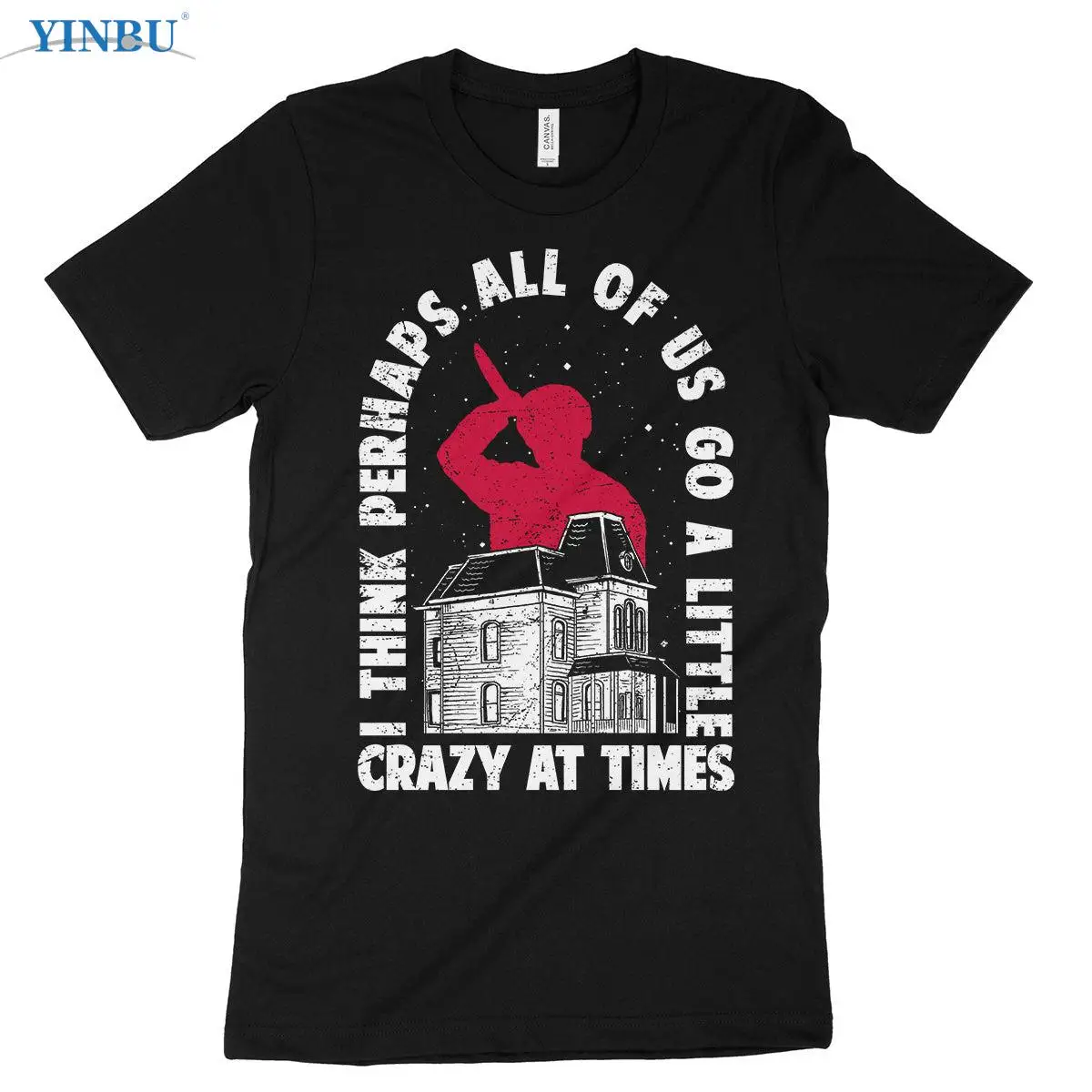

Go A Little Crazy Printed t-shirt YINBU Brand 2023 High quality Graphic Tee