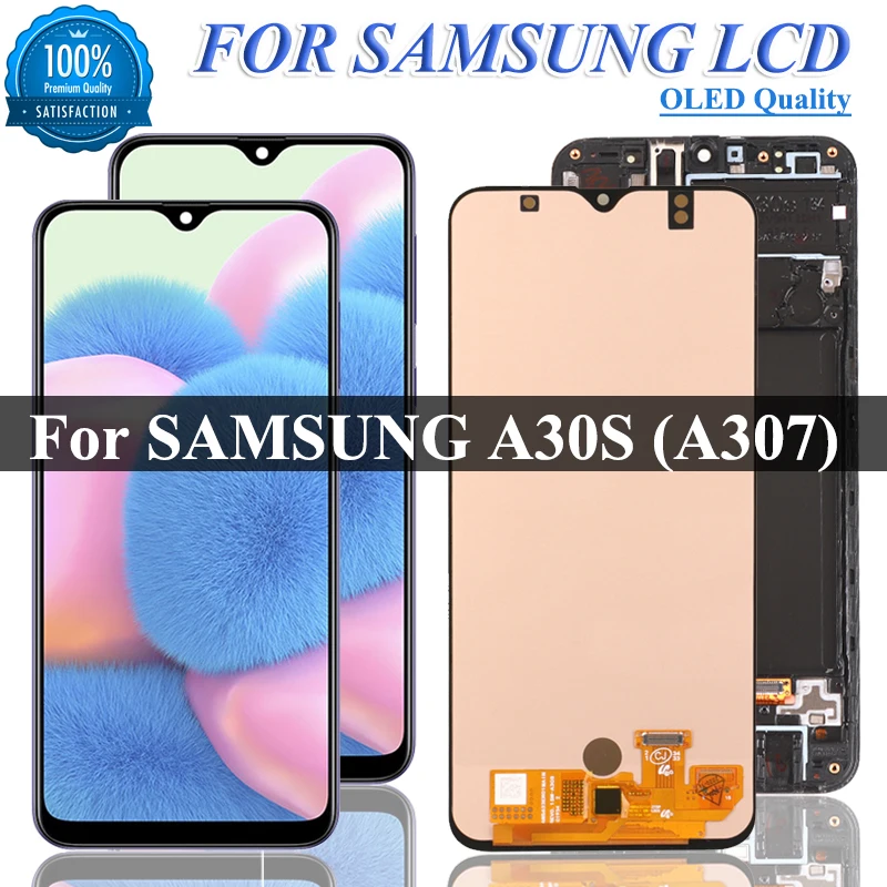 

6.4" OLED For Samsung Galaxy A30S LCD Display Touch Screen For Samsung A307F SM-A307FN/DS A307G/DS Digitizer Replacement Parts
