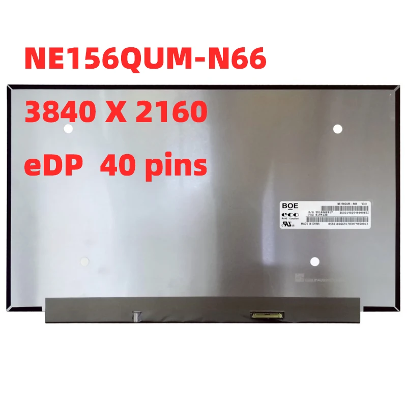 NE156QUM-N66 15,6-дюймовый ЖК-экран для ноутбука 4K UHD 3840X2160 eDP 40PIN IPS matrix