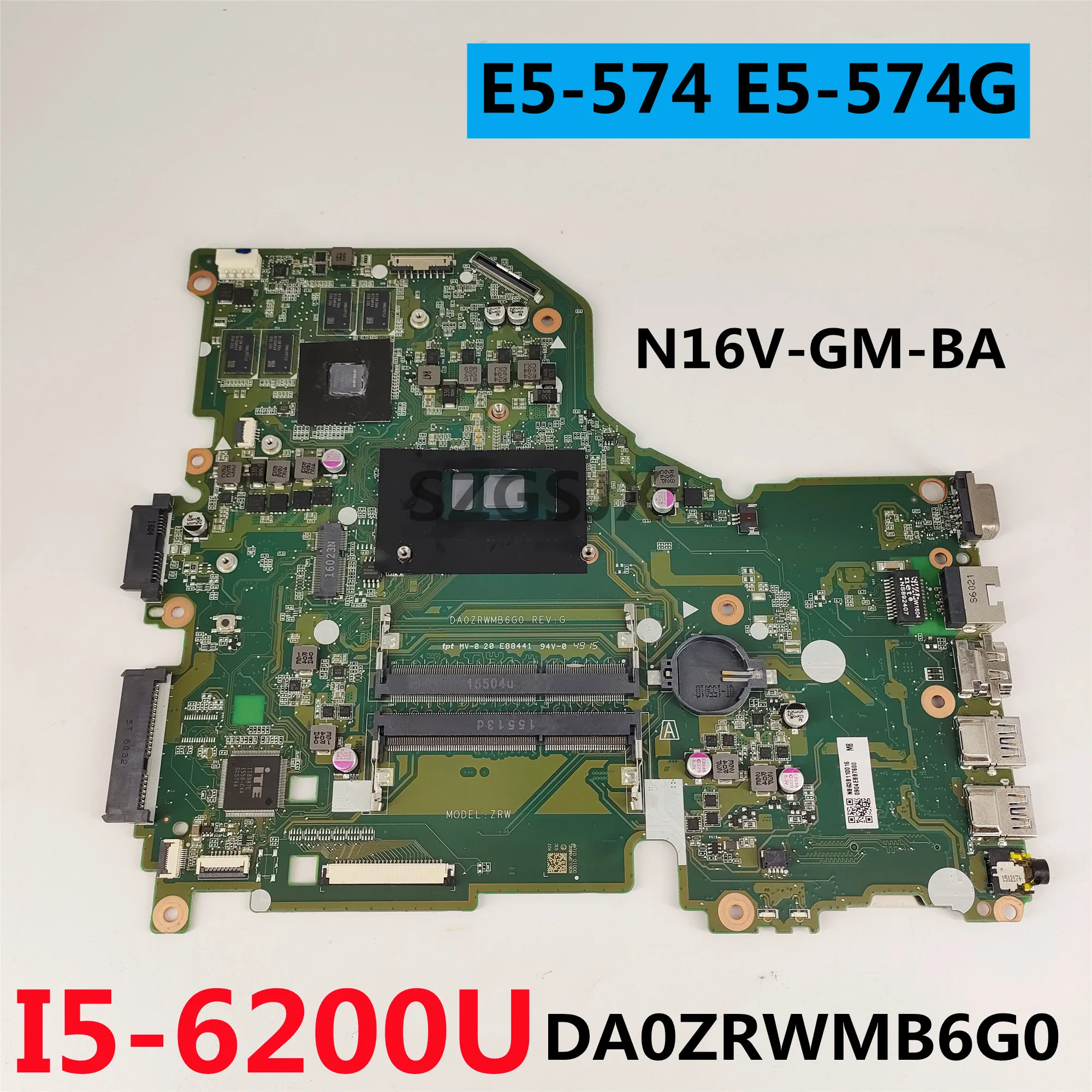 

Материнская плата для ноутбука Acer Aspire E5-574 E5-574G DA0ZRWMB6G0 I5-6200U DDR3 N16V-GM-B1
