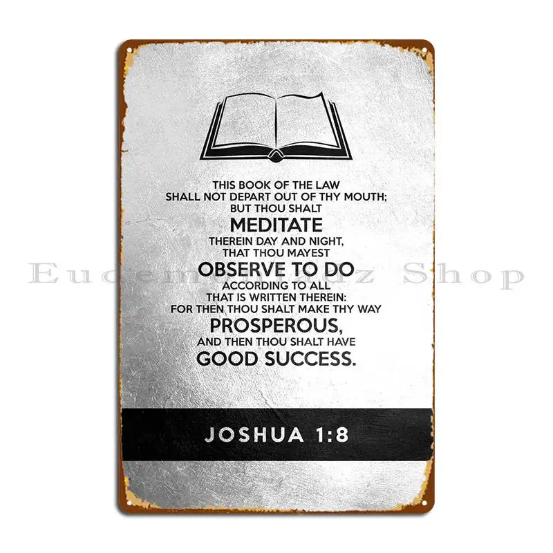 

Joshua 1 8 Metal Plaque Poster Bar Painting Cinema Create Wall Mural Tin Sign Poster