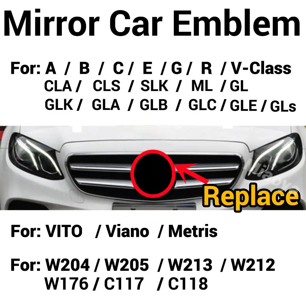 

3D Mirror Grill Badge Front Emblem Logo For A B C E G Class W205 W212 W213 W204 W176 W246 W177 ML GLA CLA GLC GLE C117 Embles