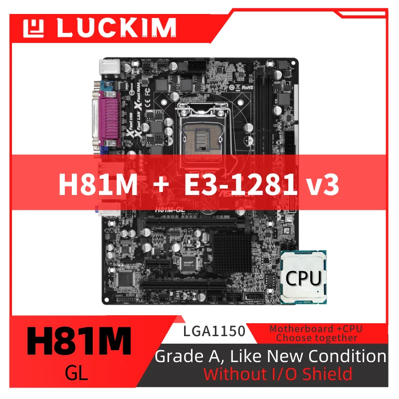 

Refurbished H81M-GL Motherboard LGA1150 E3-1281 v3 Set Kit with Processor