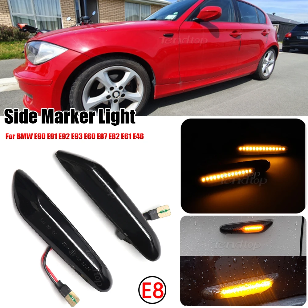 

Dynamic Blinker Indicator LED Turn Signal Light Side Marker Lamp For BMW E87 E90 E60 E61 E91 E92 E93 E82 E46 For Serie 1 3 5 X1