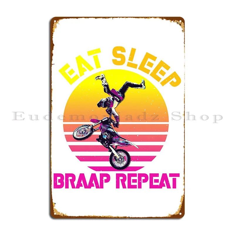 

Eat Sleep Braap повторный металлический знак настенная роспись клубный паб настенная пещера печать жестяной знак плакат