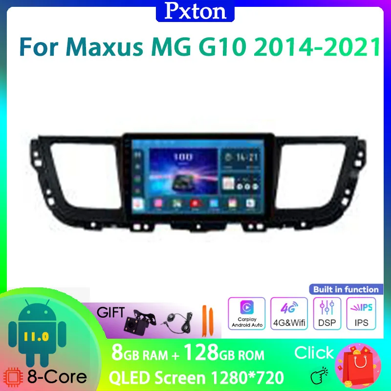 

Pxton Touch Screen Android Car Radio Stereo Multimedia Player For Maxus LDV MG G10 2014-2021 Carplay Auto 8G+128G 4G WIFI DSP