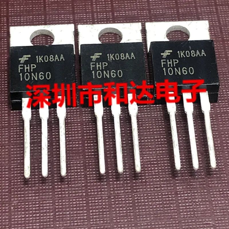 

5 шт.-10 шт. FHP10N60 MOS TO-220 600V 10A Новый и оригинальный на складе