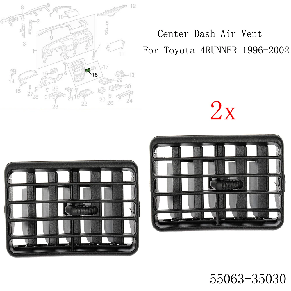 

2pc Black Front Center Dash Air Vent For Toyota For 4runner 1996-2002 55063-35030 Center Dash Vents Accessories