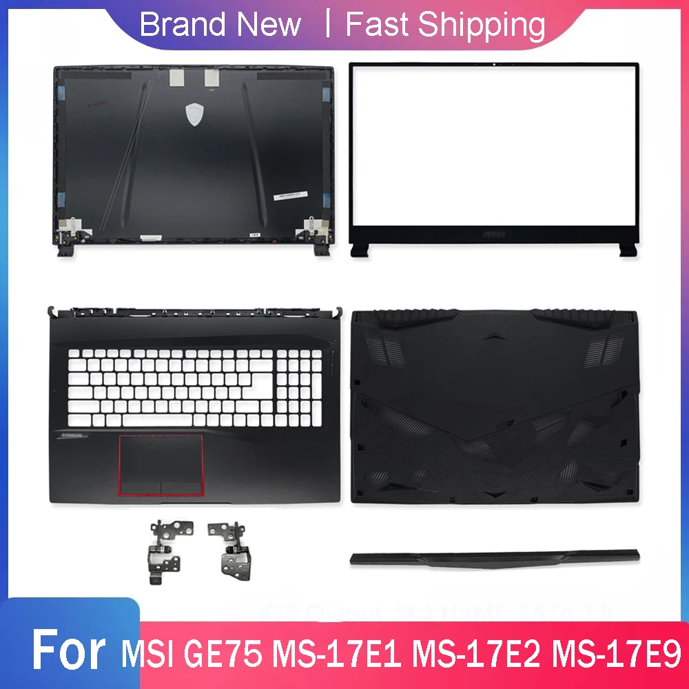 Нижний корпус для MSI GE75 GE75MVR 8RE 8RF MS-17E1 MS-17E2 MS-17E9 задняя крышка ноутбука передняя