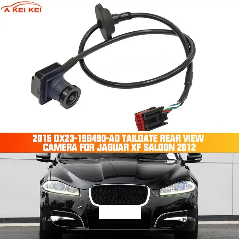 

Для Jaguar XF Saloon 2012-2015 Автомобильная парковочная камера, камера заднего вида, безопасная автомобильная камера заднего вида DX23-19G490-AD