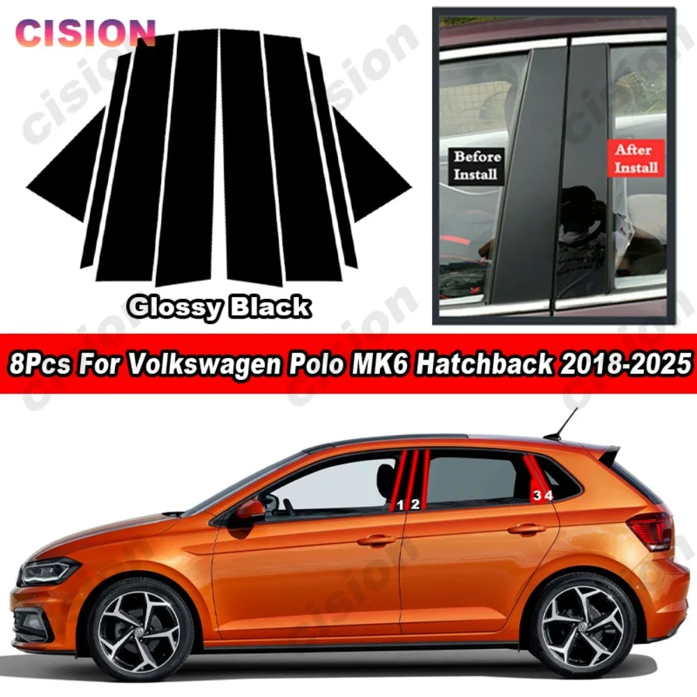 

8x глянцевая фортепианно-черная наклейка на дверь автомобиля, окно, центр B C, стойки, отделка, средняя колонна, наклейка для Volkswagen Polo MK6 Hatchback