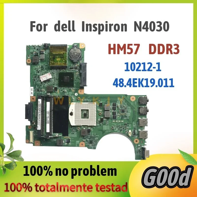 Материнская плата для ноутбука Dell Inspiron N4030 10212-1 48.4EK19.011 материнская HM57 DDR3