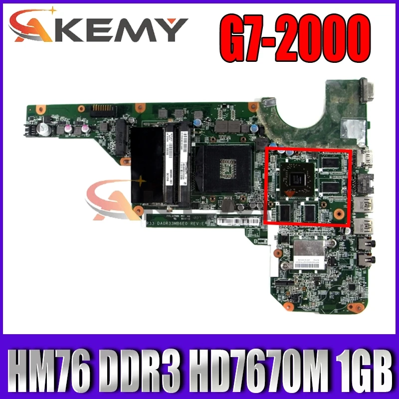 

Original For HP G4 G6 G7-2000 Laptop Motherboard 680569-501 680569-001 DA0R33MB6F1 HM76 PGA989 DDR3 HD7670M 1GB 100% Tested