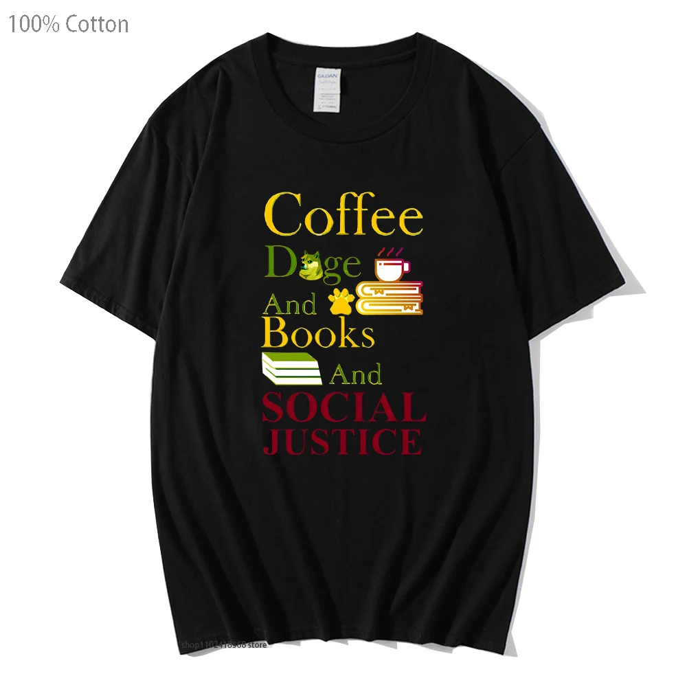 

Letter Graphic T-shirts Women Books and Coffee and Dogs and Social Justice T Shirts Summer 100% Cotton Tees Mens Y2k Clothes Top