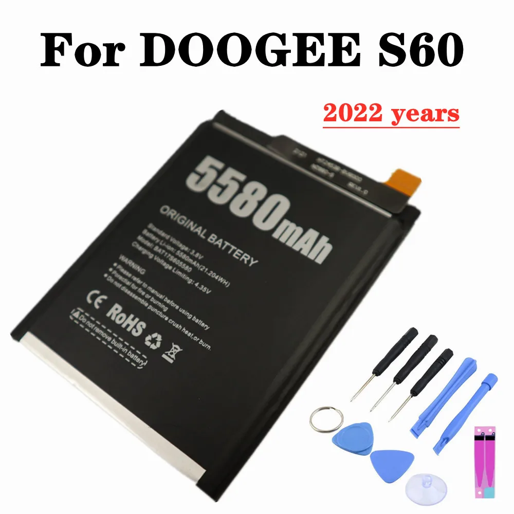 Batería de repuesto Original para DOOGEE S60 BAT17M15580 BAT17S605580, 2022 mAh, piezas de batería de respaldo + herramientas, 100% años, 5580