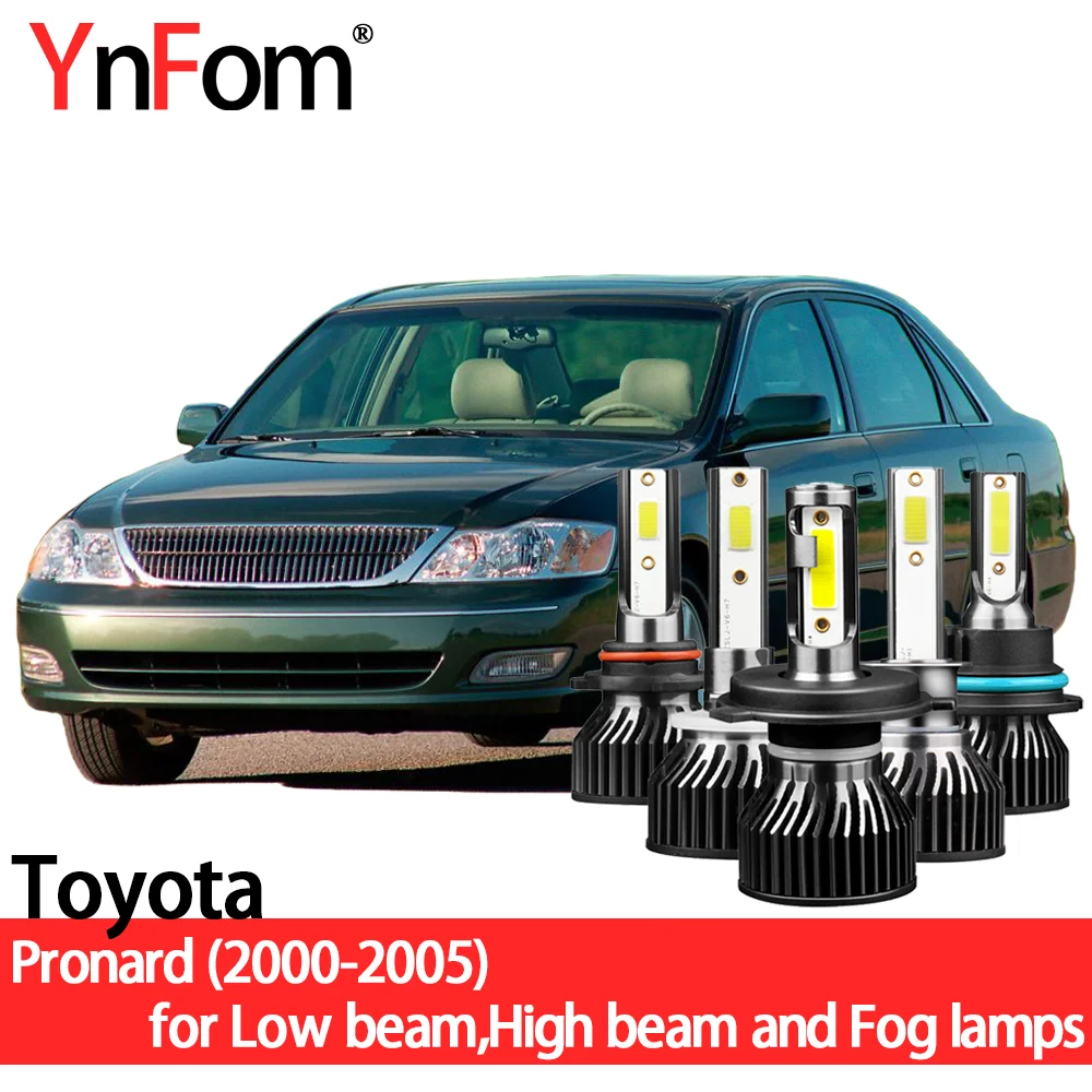 

YnFom Toyota Special LED Headlight Bulbs Kit For Pronard X20 2000-2005 Low beam,High beam,Fog lamp,Car Accessories