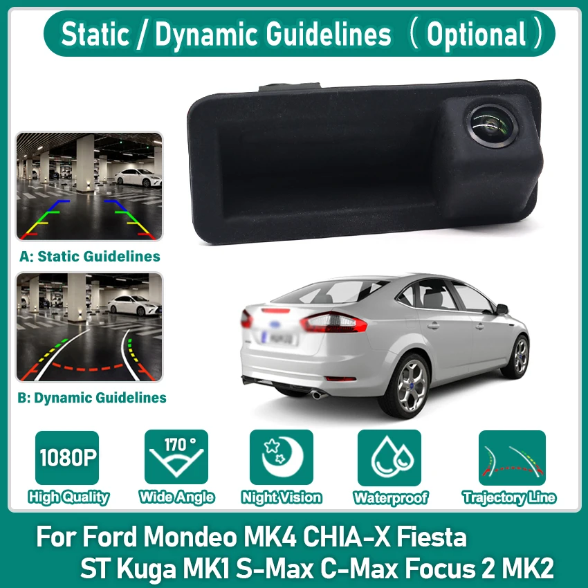Фото HD CCD 1080P Автомобильная камера заднего вида с ручкой багажника для Ford Mondeo MK4 CHIA-X Fiesta ST Kuga MK1 S-Max C-Max Focus 2 MK2 №1