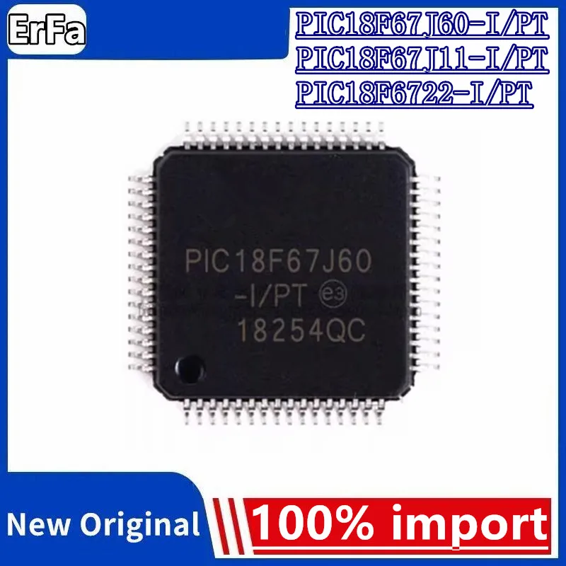 

2pcs 100% New PIC18F67J60-I/PT PIC18F67J11-I/PT PIC18F6722-I/PT TQFP64 IC Microcontroller -MCU chip