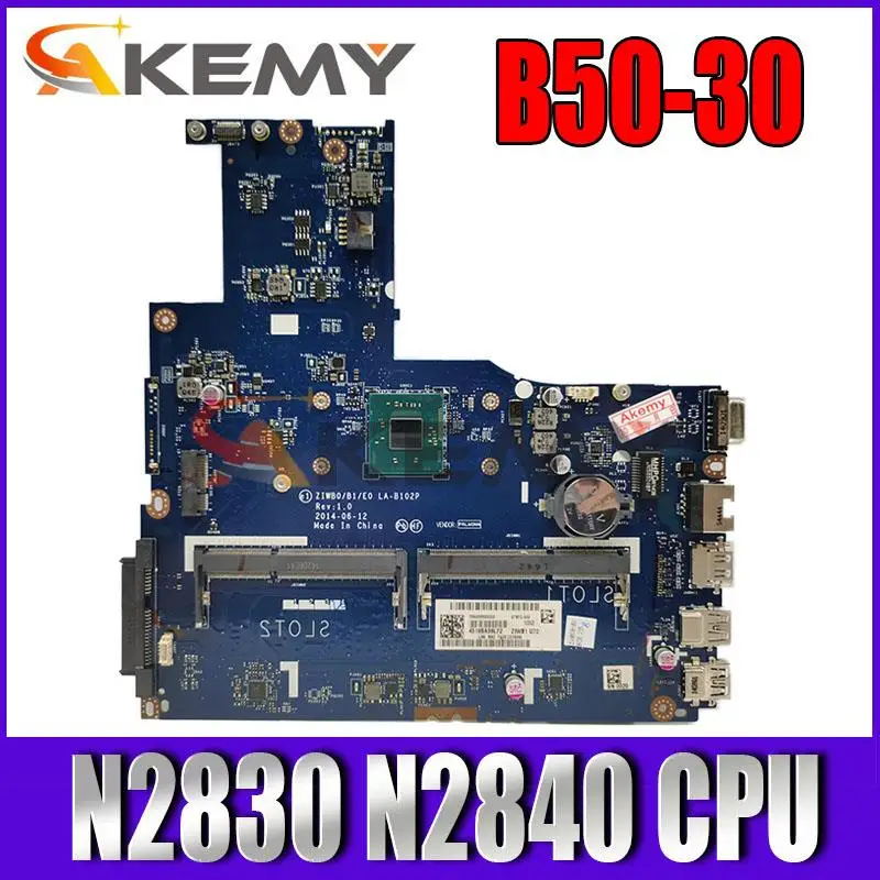 

Brand New ZIWB0/B1/E0 REV:1.0 LA-B102P Mainboard For Lenovo B50-30 Laptop PC Motherboard With N2830 N2840 CPU PC3L Fully Tested