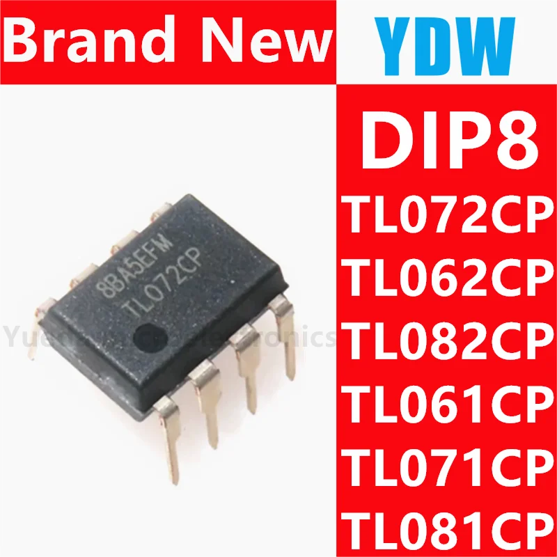 

10 шт. TL072CP TL072 DIP TL072CN DIP-8 TL062CP TL062 TL082CP TL082 TL061CP TL061 TL071CP TL071 TL081CP TL081