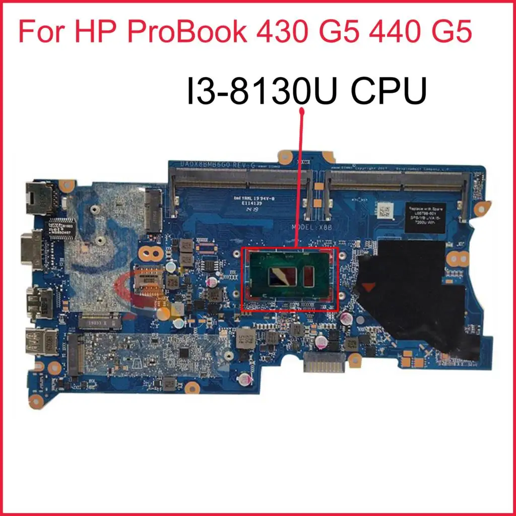 

L22314-601 L22314-501 L22314-001 Mainboard For HP ProBook 430 G5 440 G5 Laptop Motherboard DA0X8BMB6G0 With I3-8130U 100% Tested