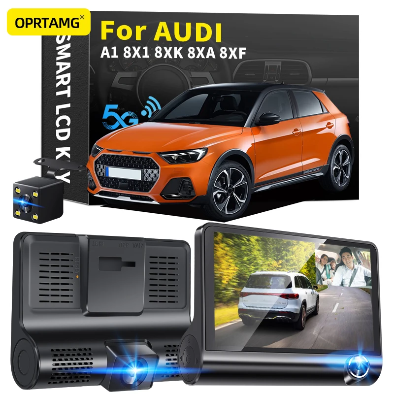 

OPRTAMG Dash Cam 540C6 Car DVR 3 Cameras Lens 4.0 Inch 1080P dashcam For Audi A1 8X1 8XK 8XA 8XF 1994-2018 2019 2020 2021 2022