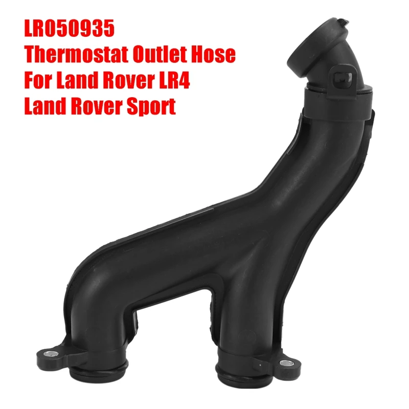 

Выходной шланг для термостата, шланг для воды, верхняя трубка для шланга LR050935 для Land Rover LR4 Land Rover Sport