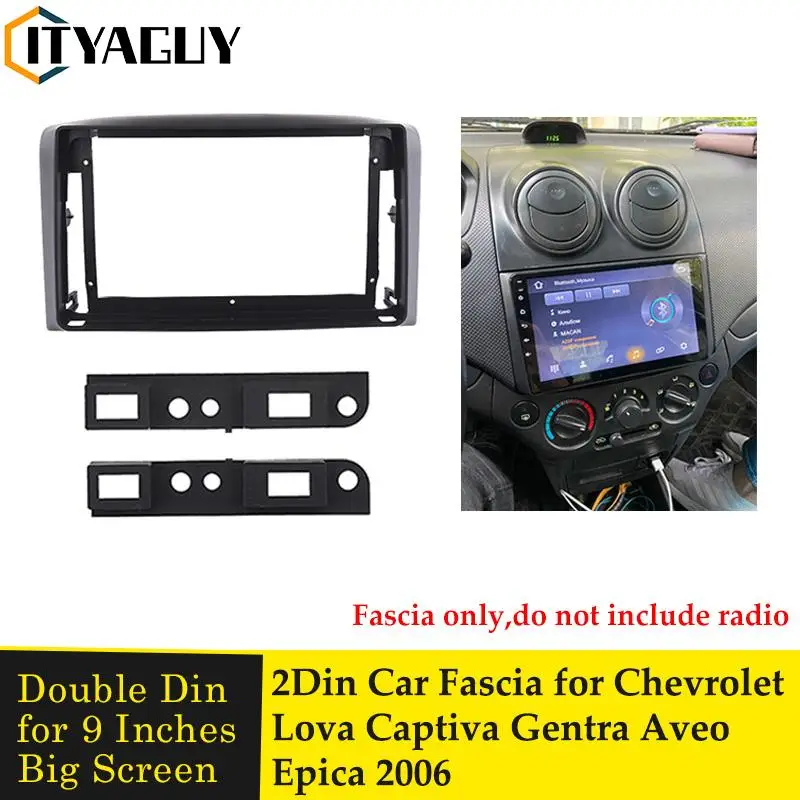 9 inch Radio Fascia for Chevrolet Lova Captiva Gentra Aveo Epica 2006 Dashboard Installation Refitting Trim Kit Frame GPS Bezel