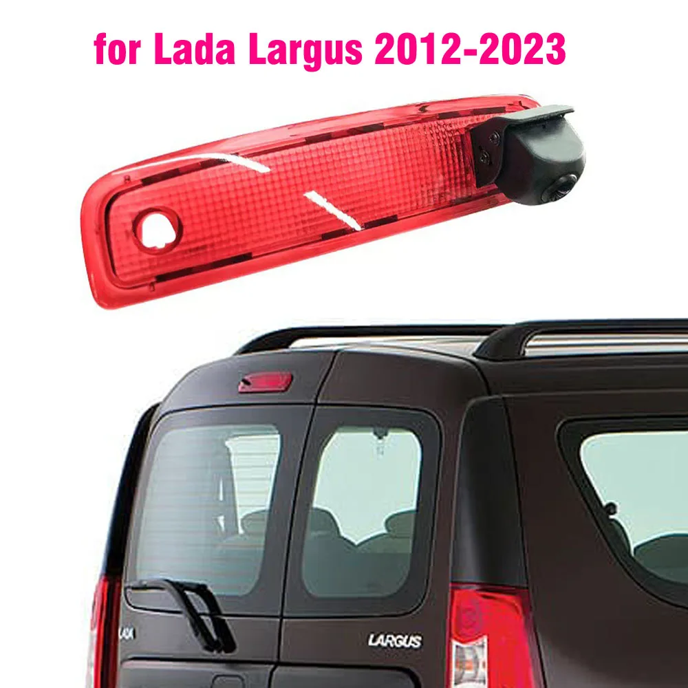 

Автомобильный тормоз, фотокамера заднего вида для Lada Largus Cross 2012, 2013, 2014, 2015-2022, аксессуары, задняя дверь автомобиля, 3-й тормоз