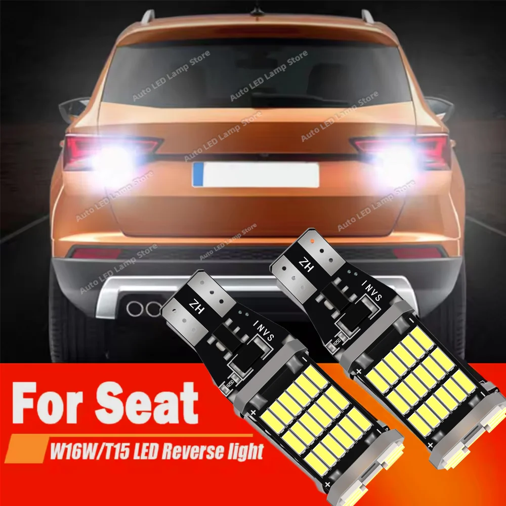 Фото Canbus T15 W16W фонари заднего хода светодиодная лампа 6000K для Seat Alhambra MK2 2010-2017 Ateca 2016-2018 Ibiza MK5 2017-2020 №1
