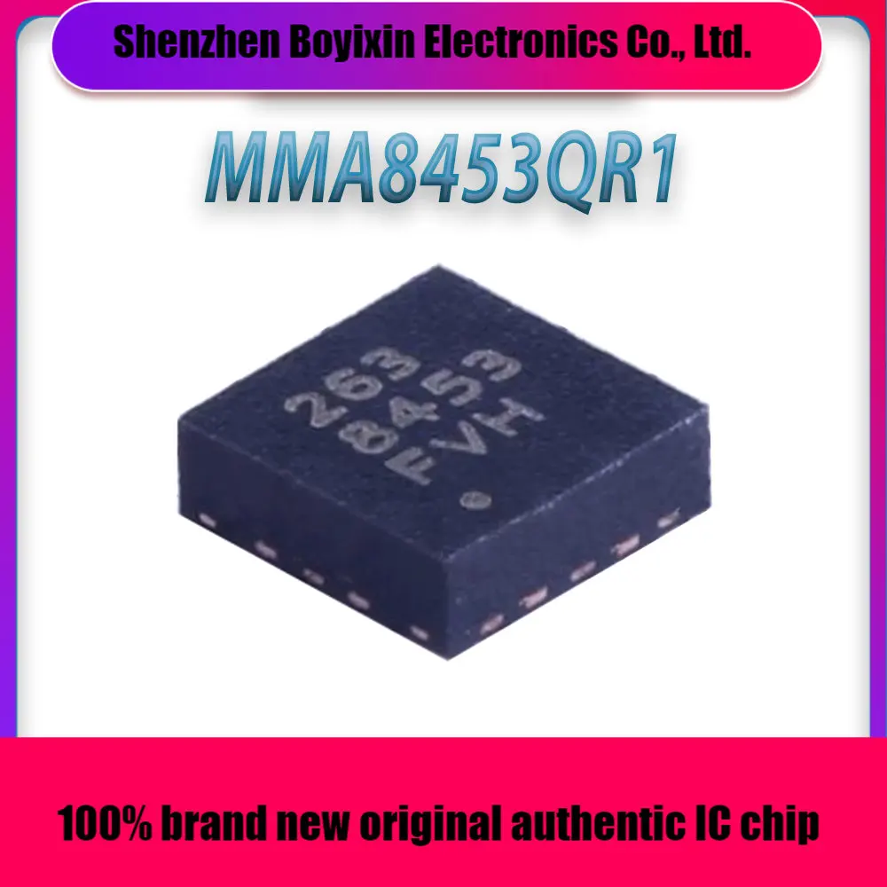 

MMA8453QR1 MMA8453QR MMA8453 MMA IC Chip QFN-16