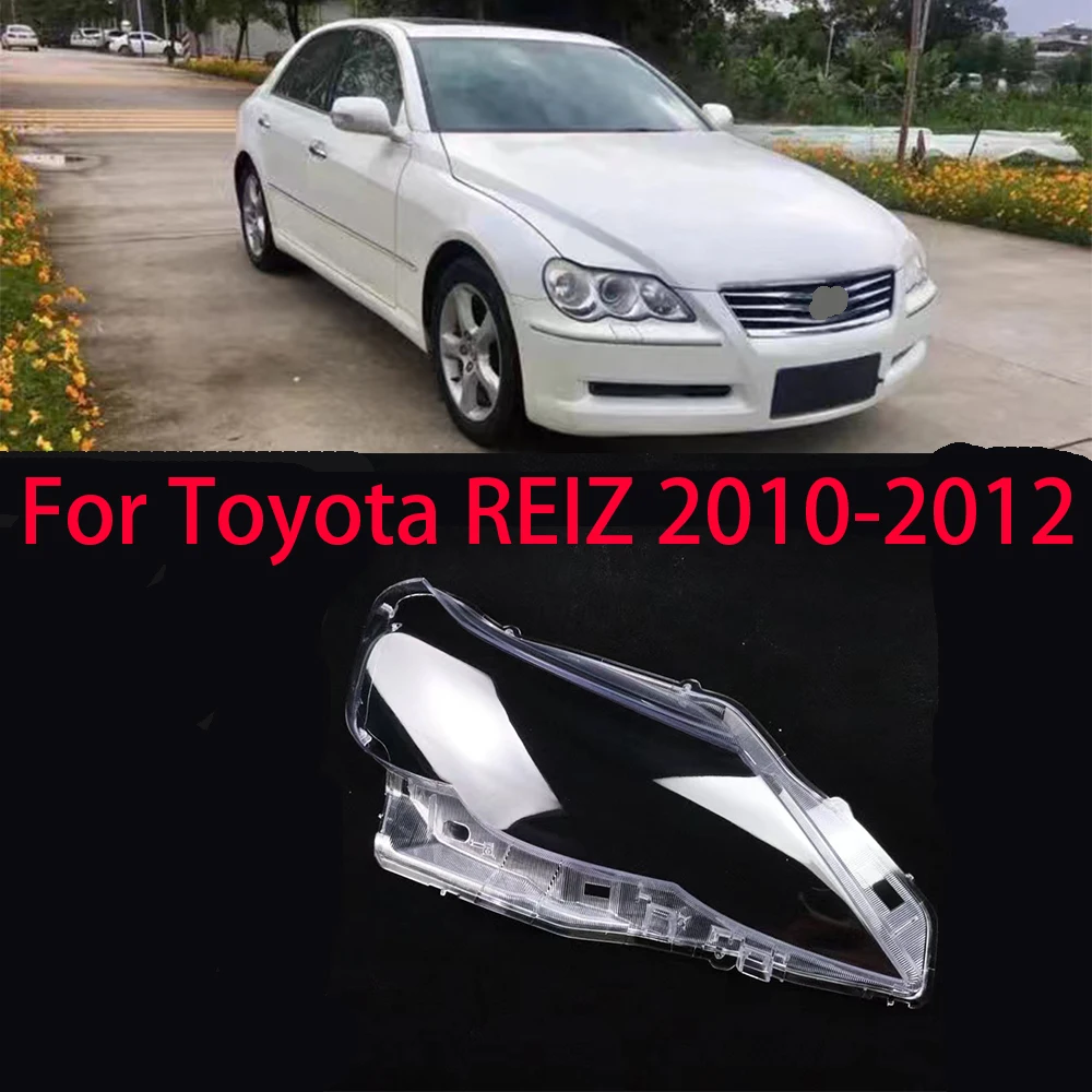 

For Toyota REIZ 2010-2012 Car Front Headlight Cover Auto Headlamp Lampshade Lampcover Head Lamp light glass Lens Shell