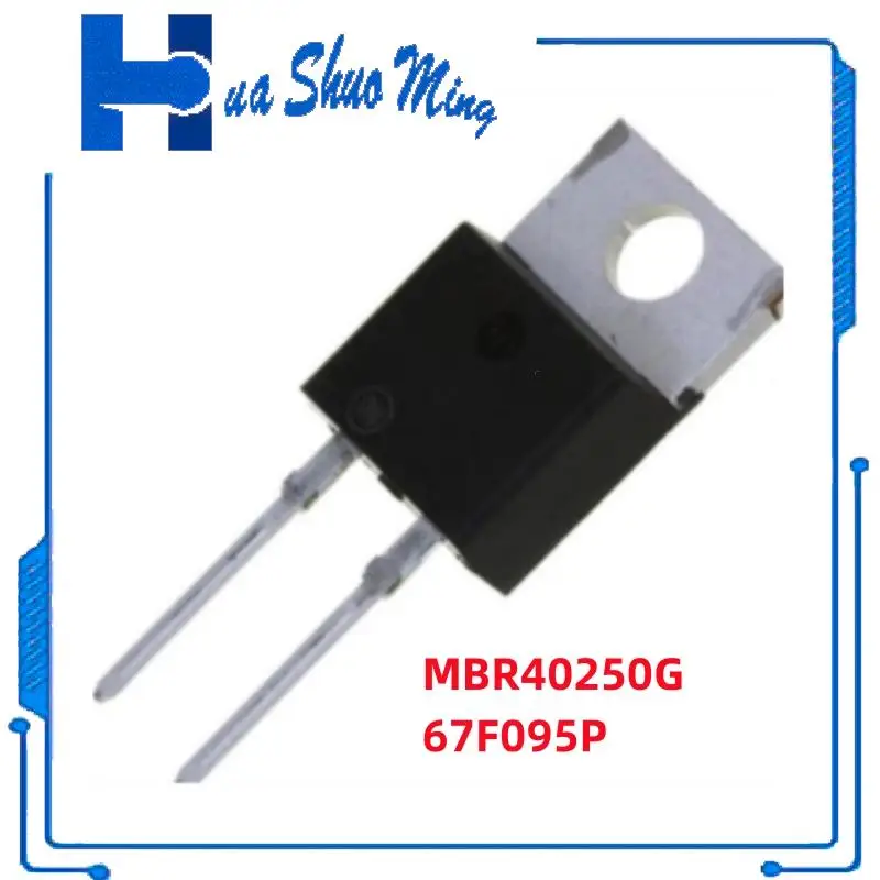 

5 шт./Лот Новый B40250G MBR40250TG 67F095P TO-220-2