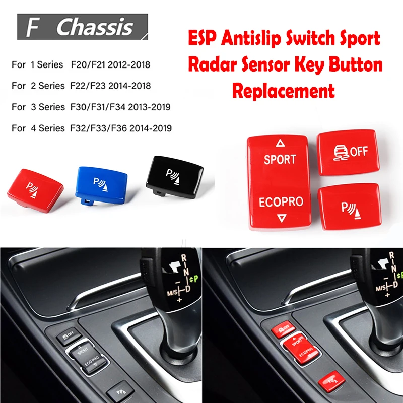 

ESP Antislip Switch Sport Radar Sensor Key Buttons Replacement Car Accesorios For BMW F20 F32 F30 F21 F22 F23 F31 F34 F33 F36