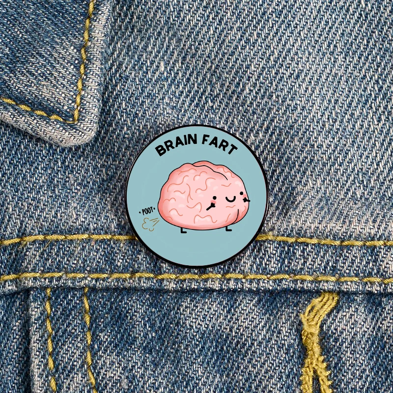 

Brain Fart Pun Printed Pin Custom Funny vintage Brooches Shirt Lapel teacher Bag Cute Badge Cartoon pins for Lover Girl Friends