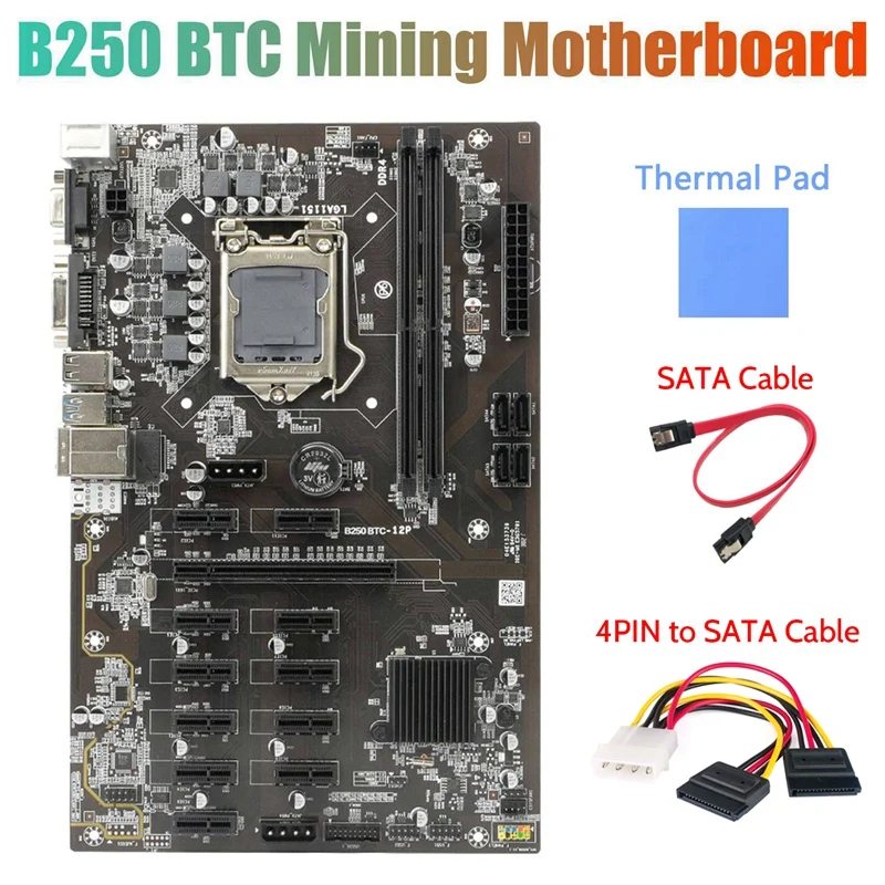 

B250 BTC Mining Motherboard with Thermal Pad+4PIN to SATA Cable+SATA Cable 12XGraphics Card Slot LGA 1151 for Miner