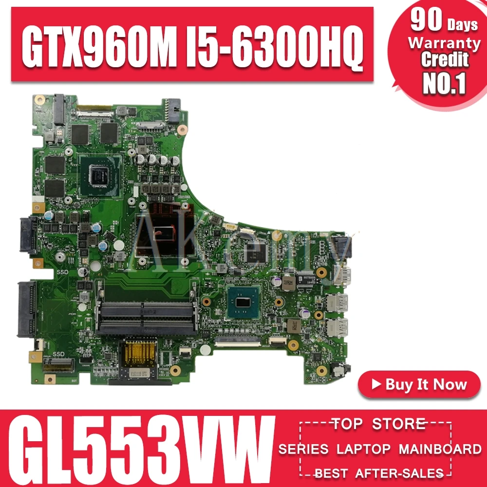 

SAMXINNO GL553VW MB._ 0M/i5-6300HQ/AS GTX960M для Asus GL553V GL553VW FX53VW материнская плата для ноутбука REV2.0 90NB0A40-R00010 100% тест