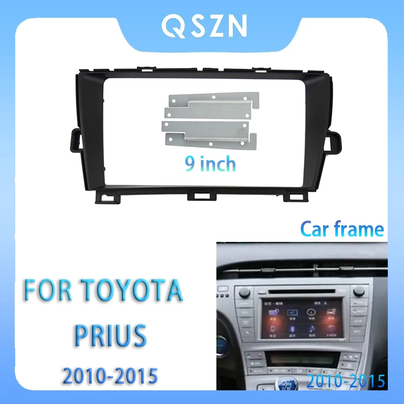 

For Toyota Prius 2010-2015 9 Inch Car Radio Fascia Android MP5 Player Panel Casing Frame 2Din Head Unit Stereo Dash Cover