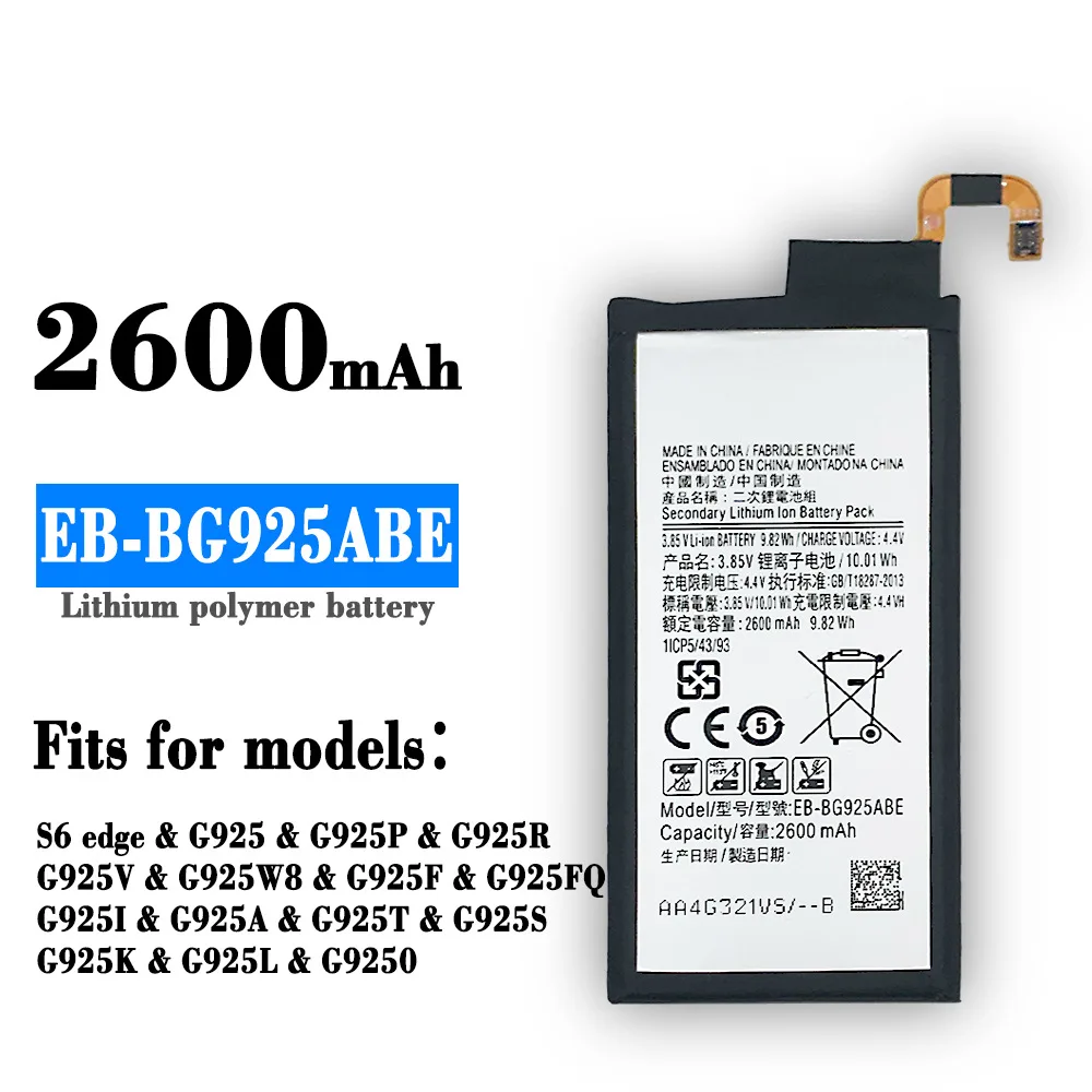 

Original Replacement Battery EB-BG925ABE 2600mAh For Samsung GALAXY S6 Edge G9250 G925FQ G925F G925S S6Edge G925V G925A