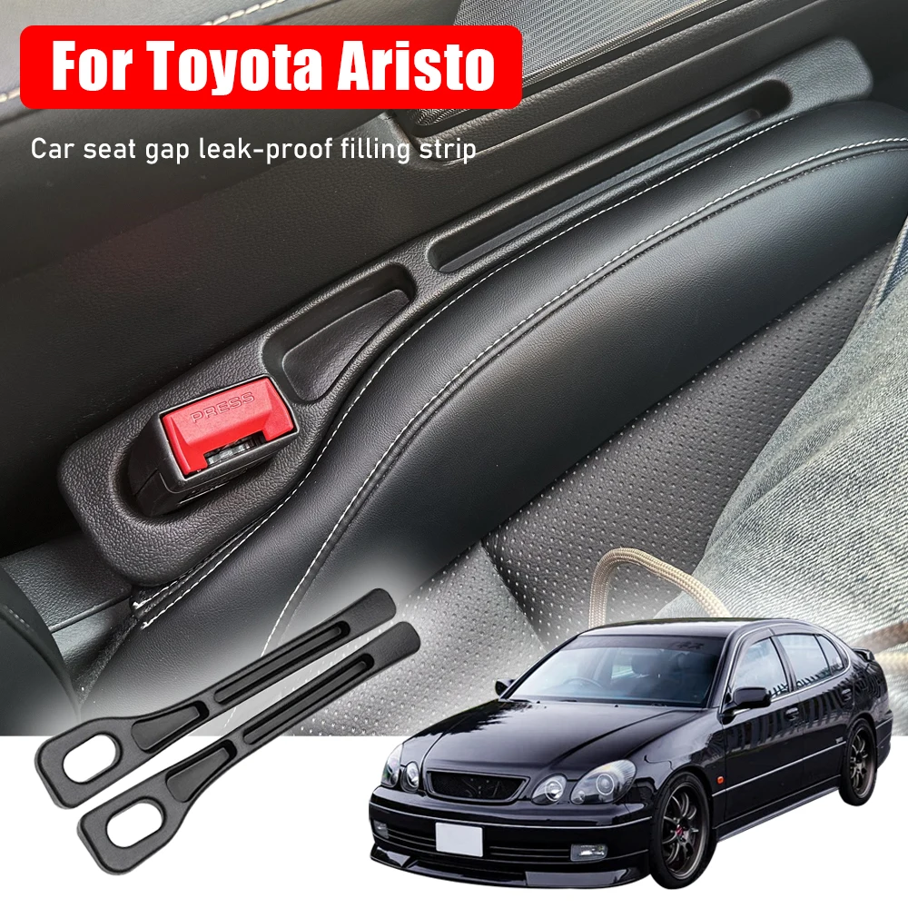 2001-2024 для Toyota Aristo V300 3.0 jzs161 заполнение зазора автомобильного сиденья