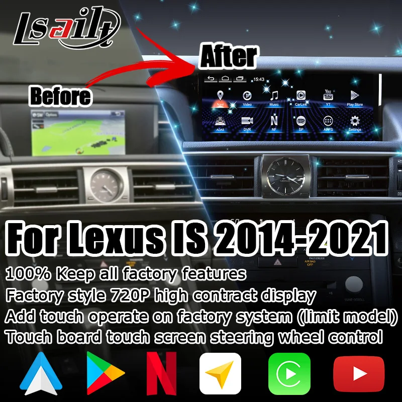 

10.25 inches Android CP AA screen display for Lexus IS IS350 IS200t IS300 IS300h IS250 2013-2021 with video play by Lsailt