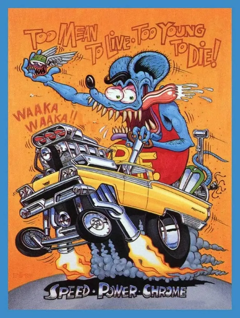 Wisesign Too Mean to Live Young Die Rat Fink Ed Roth Big Daddy металлический знак 8X12 дюймов забавные
