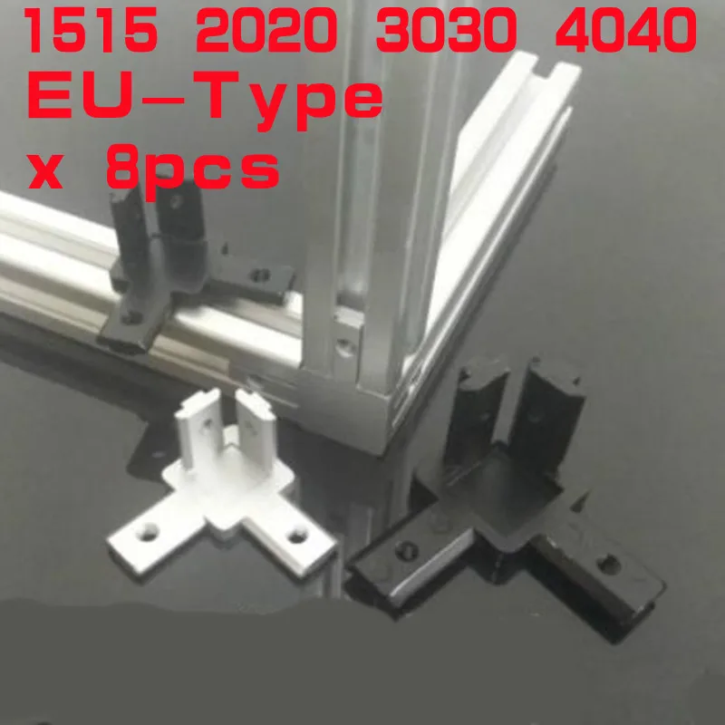 

8pcs 1515 2020 3030 4040 sliver or black 3-Way End Corner Bracket Connector for T slot Aluminum Extrusion Profile