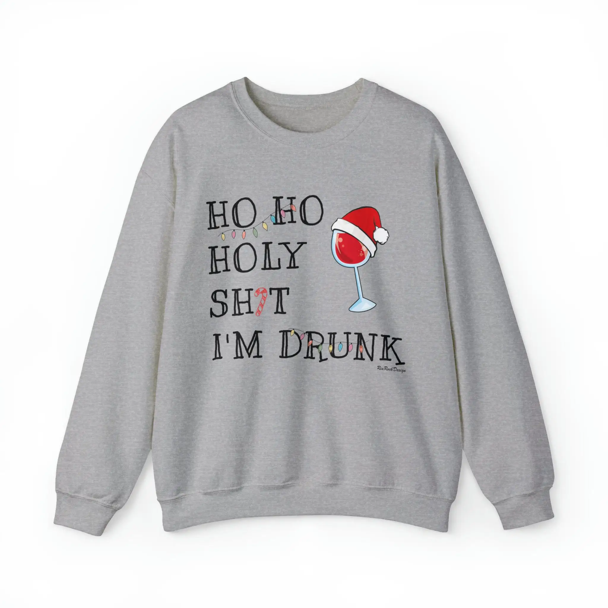 

Ho Ho Holy Shit Im Drunk Ugly Christmas Sweater Sweatshirt