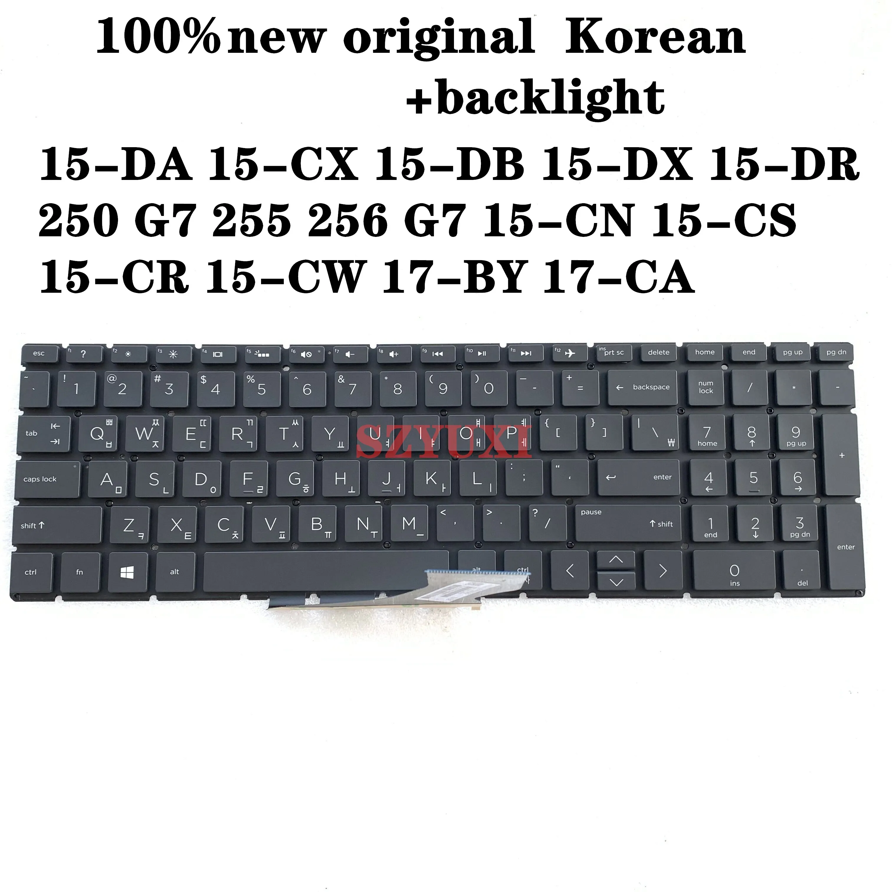 

Korean Keyboard For HP Pavilion 15-DA 15-CX 15-DB 15-DX 15-DR 250 G7 255 256 G7 15-CN 15-CS 15-CR 15-CW 17-BY 17-CA