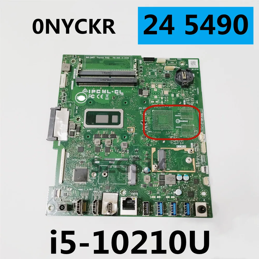 

Материнская плата все-в-одном для Dell Inspiron 24 5490 AIO, 0NYCKR ,CN 0NYCKR,SRGKY i5-10210u CPU DDR4