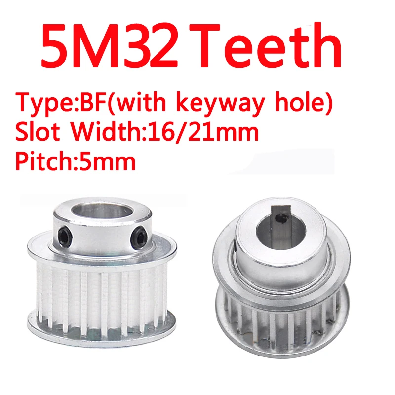

5м 32-зубчатый шкив для таймера 5M32T, синхронное колесо, Т-образный слот, Ширина 16/21 мм, выпуклый Шаг типа BF с отверстием для ключей 5x2,3 8x3,3 мм
