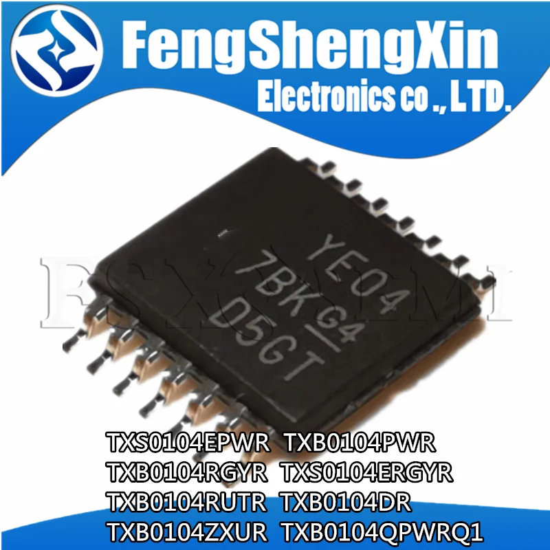 

10pcs YE04 TXB0104PWR TXB0104RGYR TXS0104ERGYR YF04E TXB0104RUTR 2KR 2KV TXB0104DR TXB0104ZXUR TXB0104QPWRQ1 YE04Q1 Converter IC